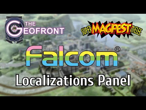 Falcom Localizations: Then, Now, and the Role of Fan Translations | MAGFest 2023