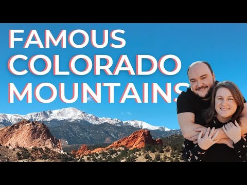 FAMOUS COLORADO MOUNTAINS: 10 Popular Colorado Peaks & Mountain Ranges | Denver Rocky Mountains