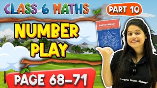 Number Play | Part 10 | Class 6 Maths |  Chapter 3 | Ganita Prakash | New NCERT 2025-26