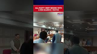 Two-minute Silence For Pahalgam Terror Attack Victims Observed At All-Party Meeting | Watch #shorts