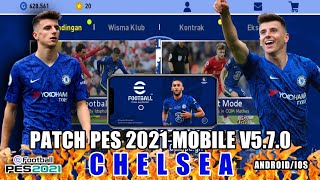 CHELSEA PATCH PES 2021 MOBILE V5.7.0