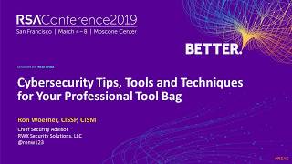 Quick Look: Cybersecurity Tips, Tools and Techniques for Your Professional Toolbag