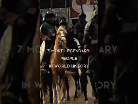 7 Most Legendary People In World History #edit #subscribe #youtubeshorts #capcut #history #like