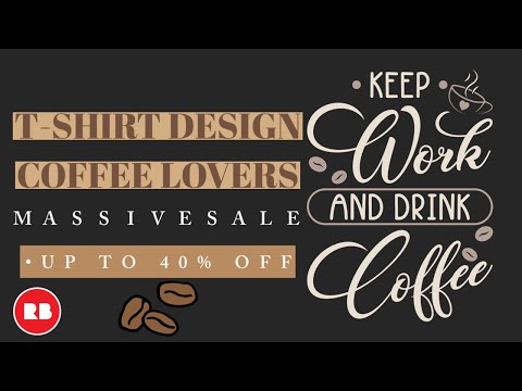 KEEP WORK AND DRINK COFFEE ☕️  T-SHIRT DESIGN FOR #coffeelover