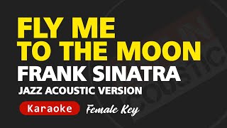 Fly me to the moon - Frank Sinatra | Jazz Acoustic Version KARAOKE