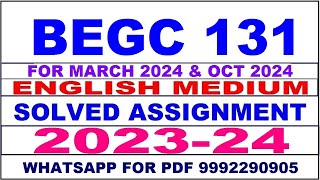 begc 131 solved assignment 2023-24 | begc 131 solved assignment in english 2024 | begc 131 2024