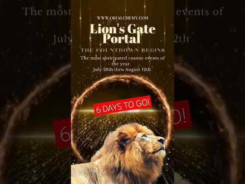 The most anticipated cosmic event of the year is upon us. LION'S GATE PORTAL. www.orialchemy.com