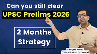 2 Months strategy for UPSC Prelims 2026 | Do this for next 60 days!