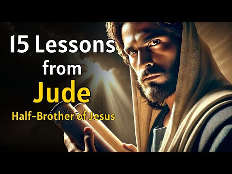 15 Lessons from Jude That Strengthen Faith in Life’s Daily Battles | 4K Bible Study Video