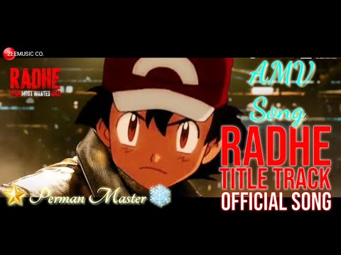 🌟Pokémon AMV Song Radhe💝