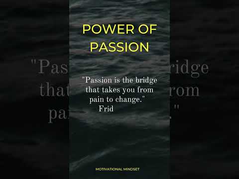 Power of Passion