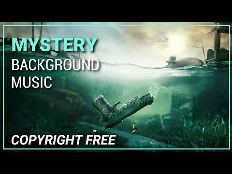 Mystery Background Music | No Copyright | FREE USE