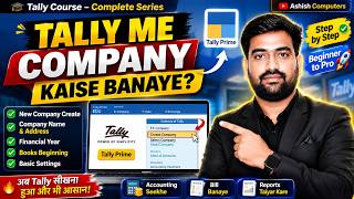 Tally Me Company Kaise Banaye | Tally Prime Me Company Create Kare | Tally Course |Ashishcomputers