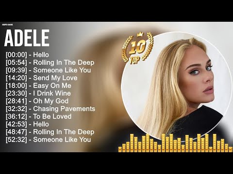 A d e l e Greatest Hits ~ Top 100 Artists To Listen in 2022 & 2023
