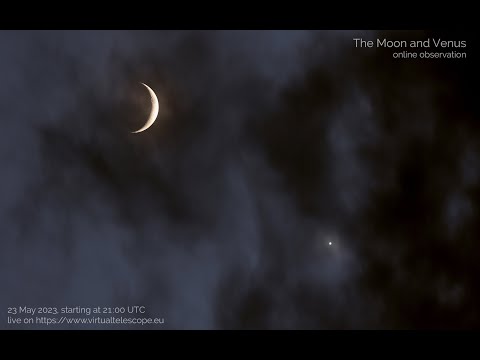 The Moon meets Venus: online observation – 23 May 2023