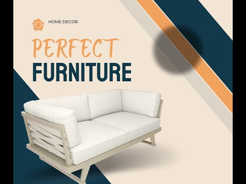 Furniture for Home Decoration II M Irfan
