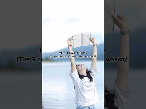 ✨📚how to enjoy studying 📚✨... #motivation #shorts #education #enjoystudy #studymotivation #student