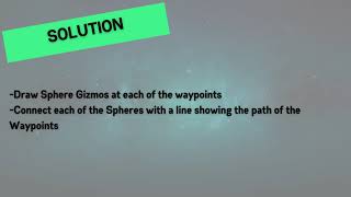 Unity for Beginners - 054 - ASSIGNMENT - Waypoint Gizmos (With Solution)