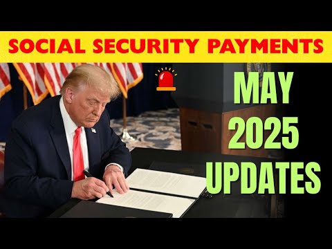 Social Security Changes in May 2025: What You NEED to Know About Payments & New Policies!