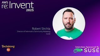 Building Strong Tech Communities with Robert Sirchia | AWS re:Invent 2025
