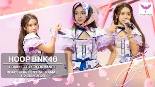 [Hoop BNK48] Fancam 2 Days 01-02 July 2023 - Complete Performance   - BNK48 Roadshow Central Rama3