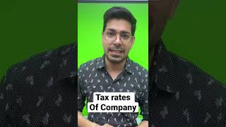 Tax rates of Companies | income tax | #cma #caclasses #finance