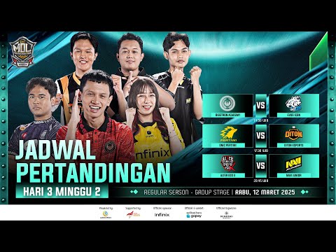 🔴LIVE | MDL ID S11 | Regular Season | Minggu 2 Hari 3