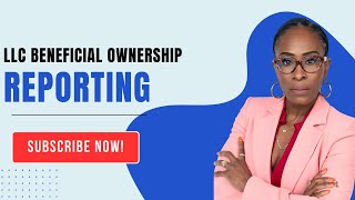 LLC Beneficial Ownership Reporting Explained