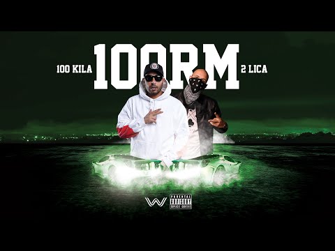 100 KILA & 2 LICA - 100RM (Official Audio)