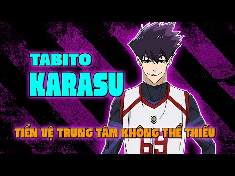 Tabito Karasu – Sát Thủ Âm Thầm, Tiền Vệ Trung Tâm Không Thể Thiếu Của Blue Lock