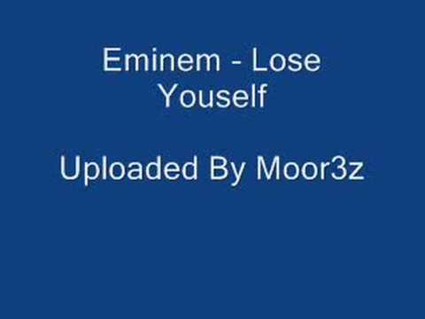 Eminem - Lose Youself
