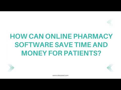 How Can Online Pharmacy Software Save Time and Money for Patients