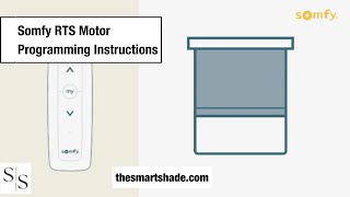 Somfy RTS Motor Initial Programming Instructions | The Smart Shade