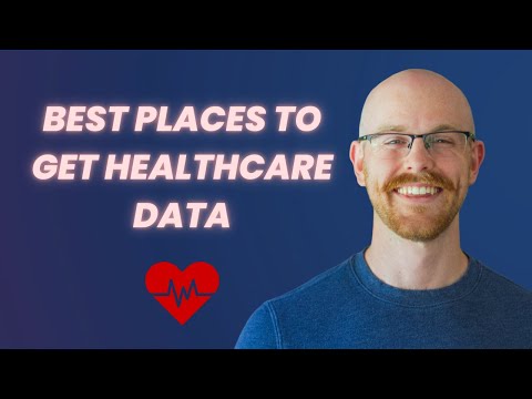 Where to find the Best Healthcare Data