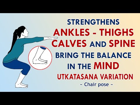 Strengthens Ankles, thighs, Calves and Spine | Bring the Balance in the Mind | UTKATASANA VARIATION