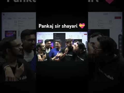 pankaj sir shayari❤️‍🩹#jeebatch#neetaspirents#shorts#shayari#physicswallah#sachinsir