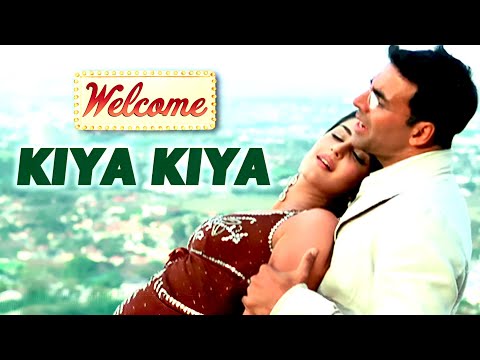Kiya Kiya | Full Audio | Welcome Movie Song | Akshay Kumar, Katrina Kaif, Nana Patekar, Anil Kapoor