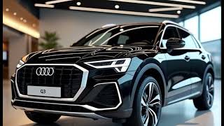 2025 Audi Q3: The Ultimate Compact SUV? Performance, Design, & Tech Uncovered