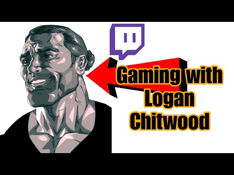 Gaming and Chatting with Logan Chitwood