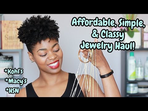 2018 Affordable, Simple, & Classy Jewelry Haul!  - NaturalMe4C