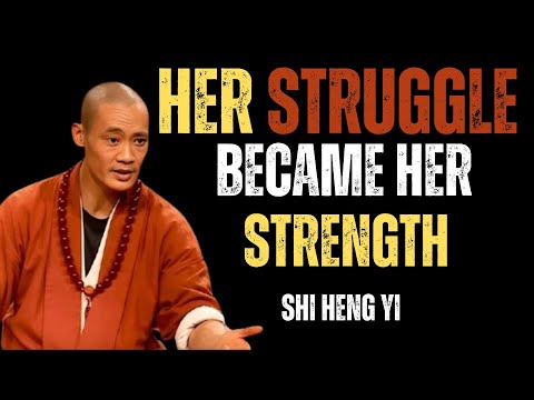 She Rises: How to Turn Your Struggles into Unstoppable Strength 💪🔥 | Shi Heng Yi