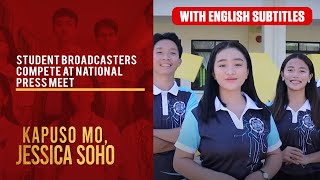 Student broadcasters compete at National Press Meet (with English subs) | Kapuso Mo, Jessica Soho