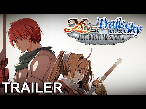 Ys vs. Trails in the Sky: Alternative Saga | TRAILER