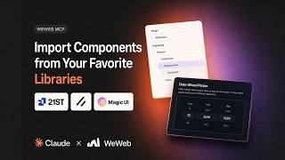 From 21st.dev to WeWeb: Import Components with Claude