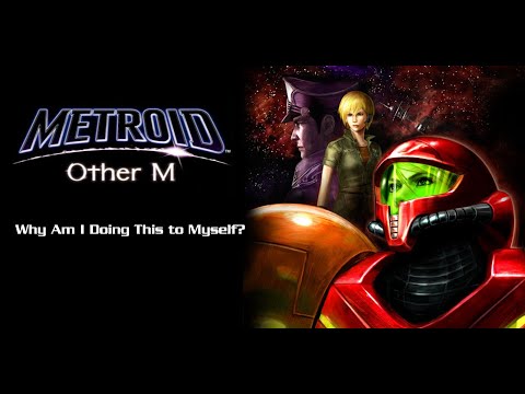 Suffering Through Metroid: Other M - Day 3