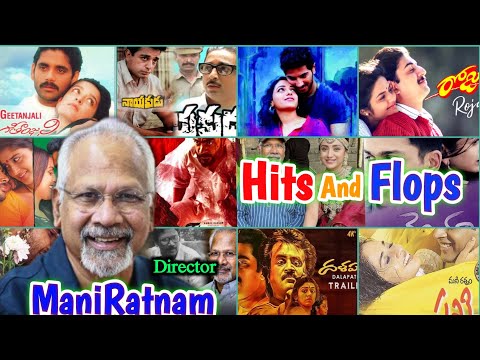 🍿🎥Director ManiRatnam All Movies Hits and flops  #top10 #hits&flops |Maniratnam Hits&flops