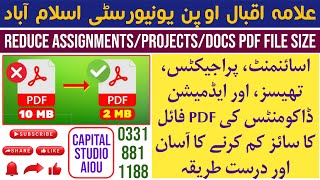 How To Reduce Aiou Assignment Pdf File Size | AIOU DOCS Project/Thesis Pdf File Size Less Then 5mb |