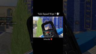 “Solo Squad Wipe ? "💀😂 #funnybgmi#clutch #solovssquad#gamingreels  #shortsfeed#viralreels#pubgmobile