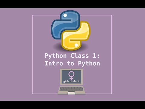 Python Class 1: Intro to Python