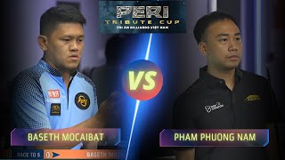 BASETH MOCAIBAT VS PHAM PHUONG NAM | PERI TRIBUTE CUP 2025 #billiards #9ballpool #highlights